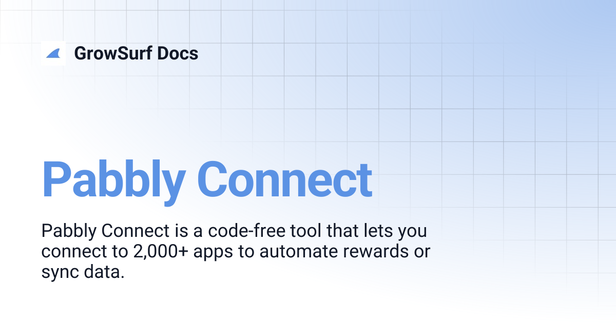 Pabbly Connect | GrowSurf Docs